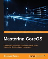 Mastering CoreOS