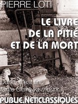 Nos Classiques - Le livre de la pitié et de la mort