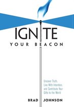 Ignite Your Beacon