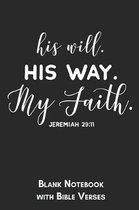 His will his way my faith Jeremiah 29