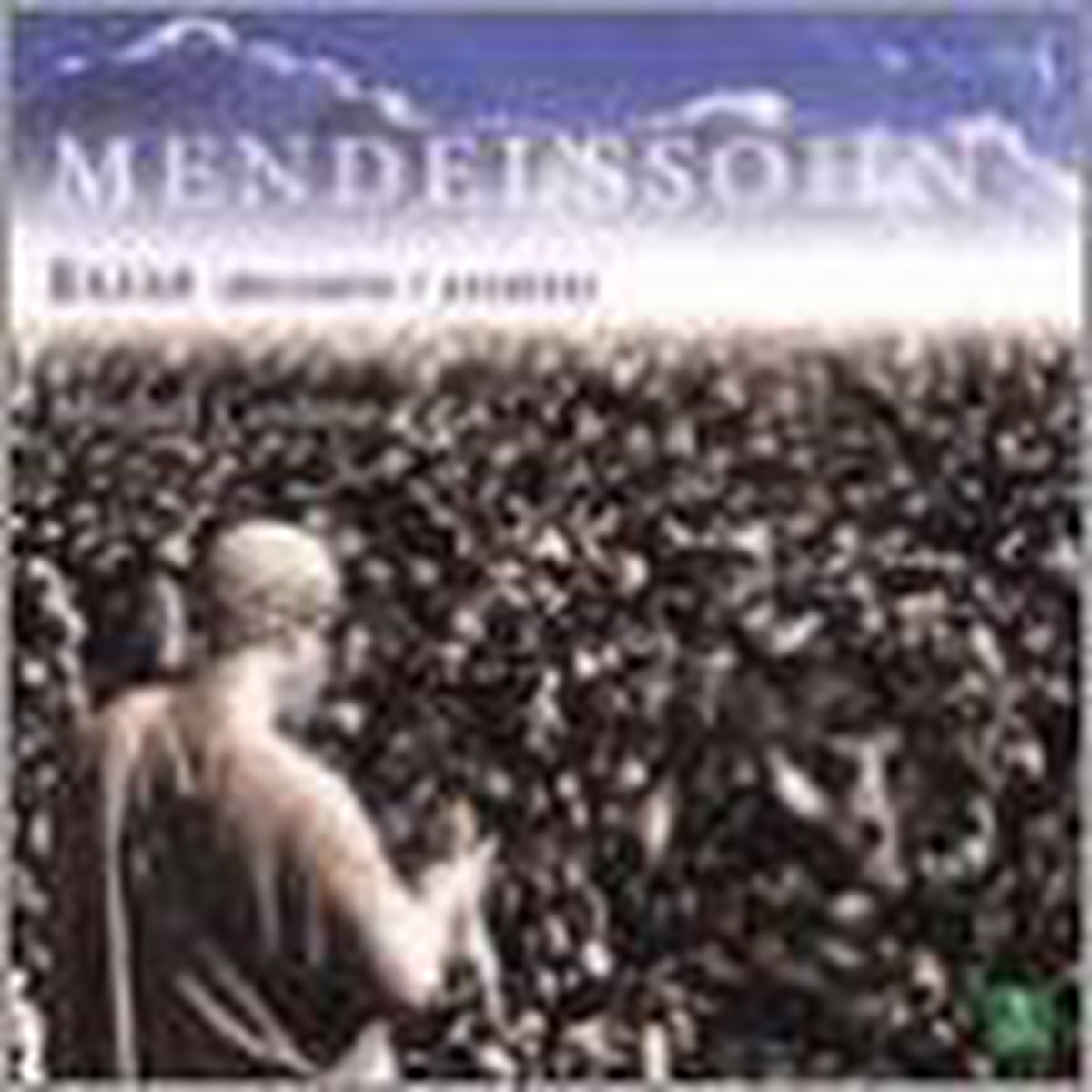 Mendelssohn: Elias - Excerpts / Michel Corboz et al