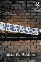 Learning to Teach in Urban Schools