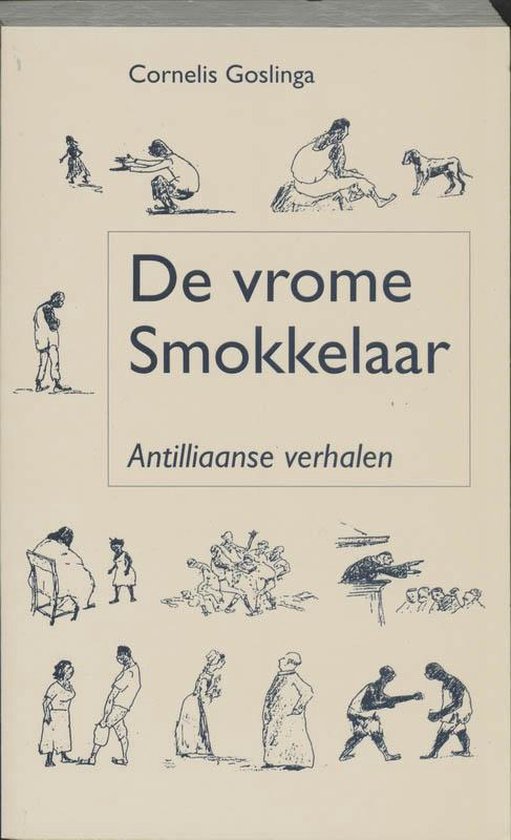 Cover van het boek 'De vrome smokkelaar / druk 1' van Cornelis Ch. Goslinga