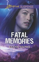 Fatal Memories (Mills & Boon Love Inspired Suspense)