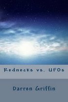 Rednecks vs. UFOs