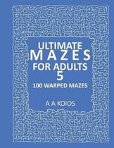 Ultimate Mazes for Adults 5