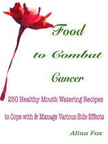 Food to Combat Cancer