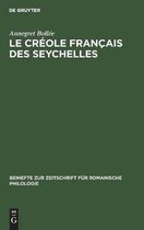 Beihefte Zur Zeitschrift F�r Romanische Philologie- Le Cr�ole Fran�ais Des Seychelles