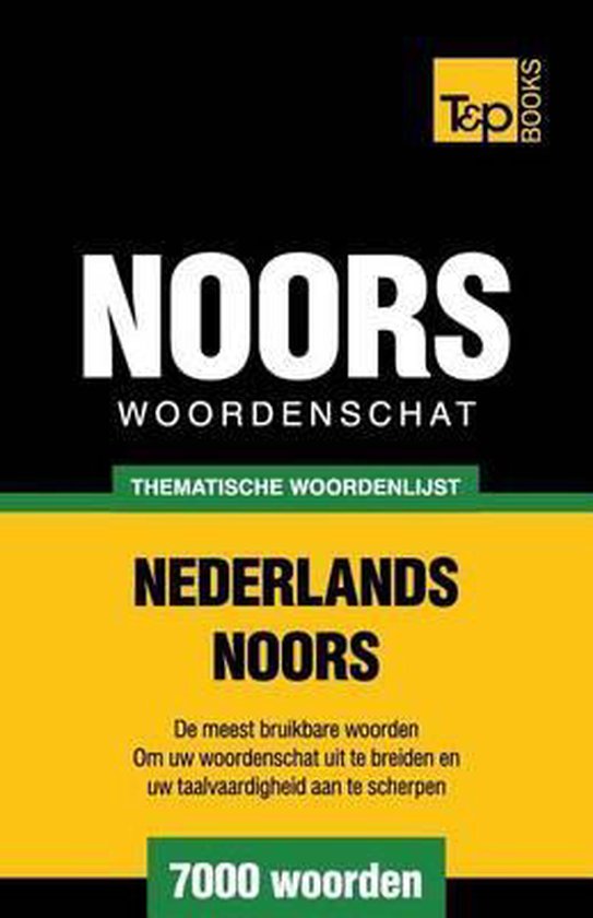 Thematische Woordenschat Nederlands-Noors - 7000 Woorden - cover