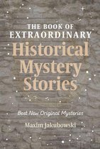 Omslag The Book of Extraordinary Historical Mystery Stories