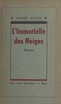 L'immortelle des neiges