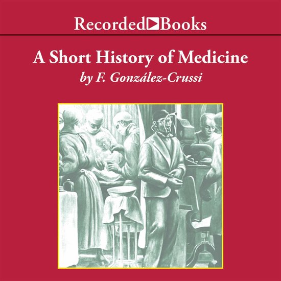 A Short History of Medicine - cover