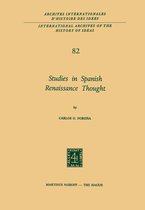 International Archives of the History of Ideas Archives internationales d'histoire des idées 82 - Studies in Spanish Renaissance Thought