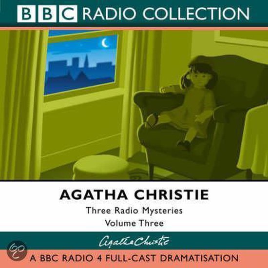 BBC Radio Collection Agatha Christie Drie Radio Mysteries Volume Drie, met een illustratie van een meisje dat op een stoel zit.