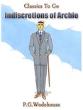Classics To Go - Indiscretions of Archie