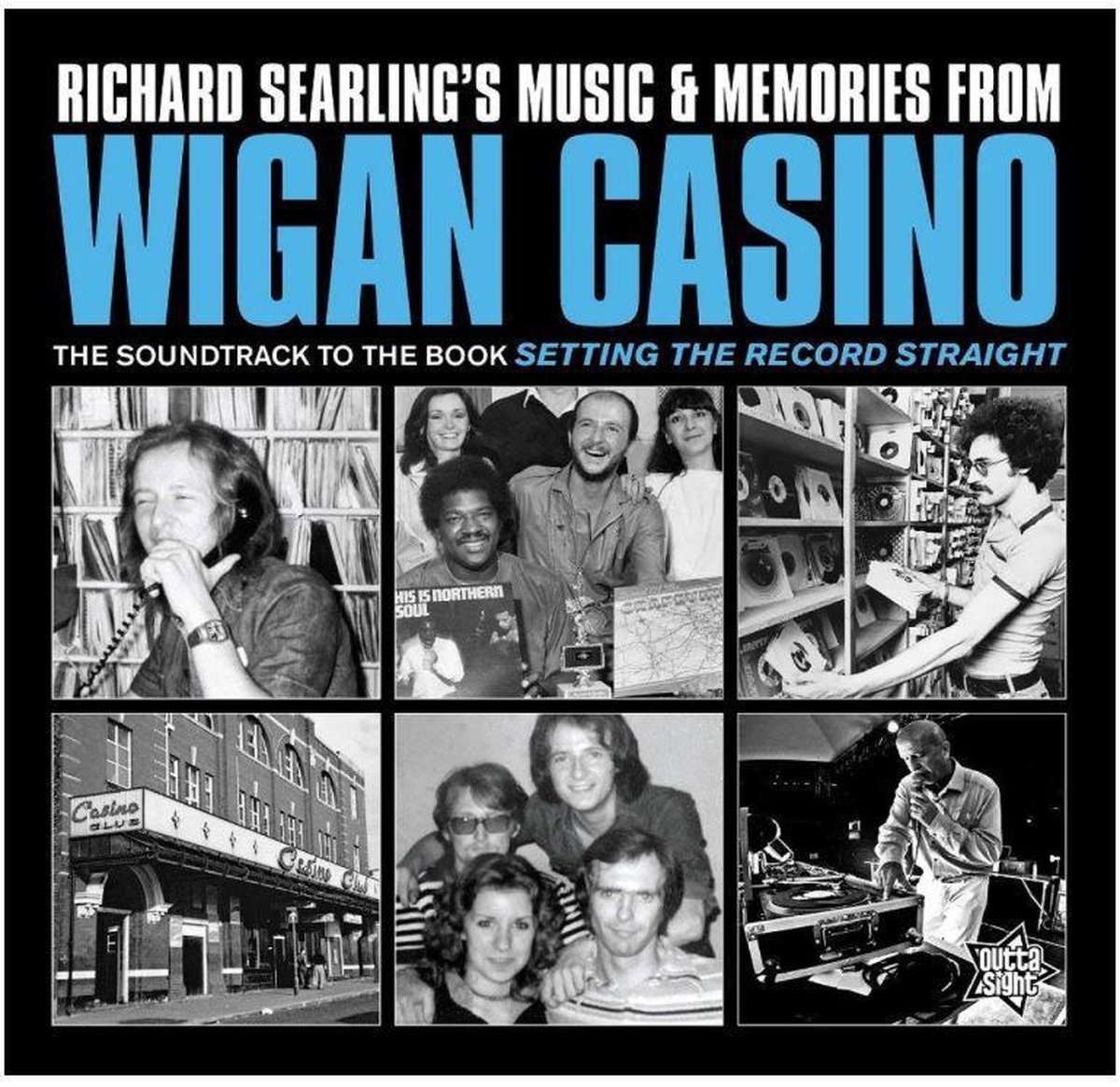 Richard Searling's Music & Memories from Wigan Casino 1973-1981
