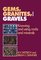 Gems, Granites, and Gravels