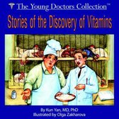 Stories of the Discovery of Vitamins