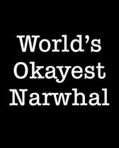 World's Okayest Narwhal