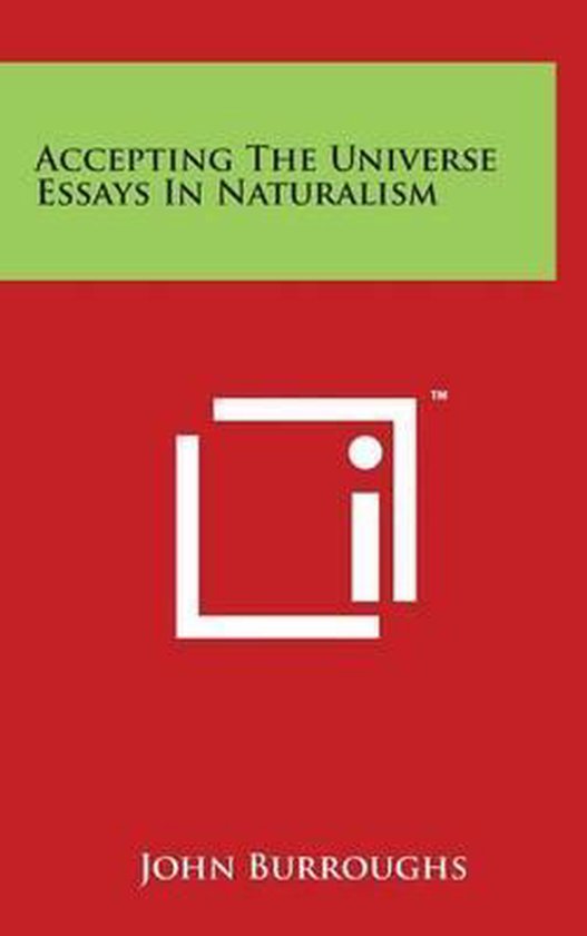 Accepting The Universe Essays In Naturalism - cover