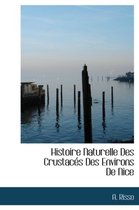 Histoire Naturelle Des Crustac S Des Environs de Nice