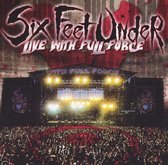 Six Feet Under - Live WFF