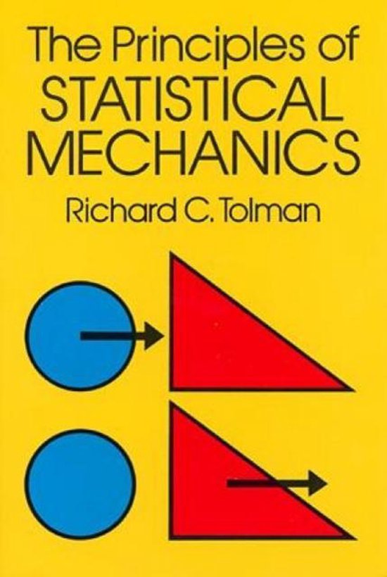The Principles of Statistical Mechanics - cover