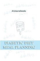 Diabetic Diet Meal Planning