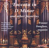 Toccata In D Minor & Other Favorites