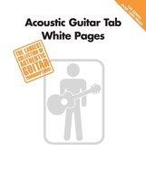 Acoustic Guitar Tab White Pages (Songbook)