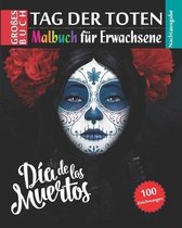 Tag der Toten - Malbuch fur Erwachsene - Nachtausgabe