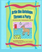 Artie the Antelope Throws a Party