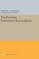 The Peruvian Experiment Reconsidered