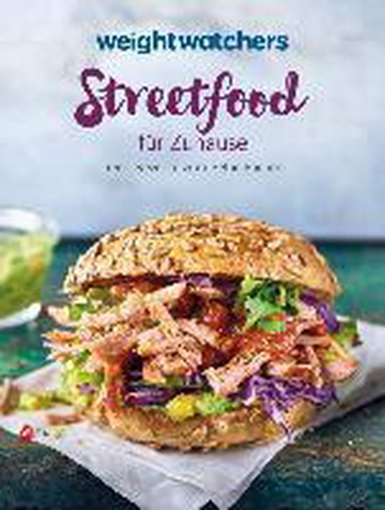Weight Watchers - Streetfood für Zuhause - cover