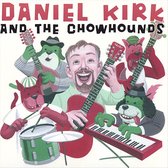 Daniel Kirk and the Chowhounds