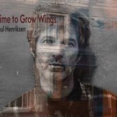 Paul Henriksen - Time To Grow Wings (CD)