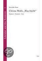Christa Wolfs "Was bleibt"