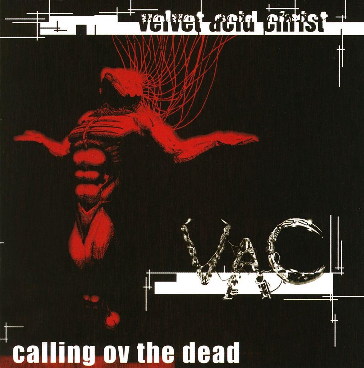 Velvet Acid Christ - Calling Ov The Dead