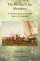 Boekomslag 'The Passing of the Aborigines' met een schilderij van inheemse Australiërs in kano's bij een zeilschip.