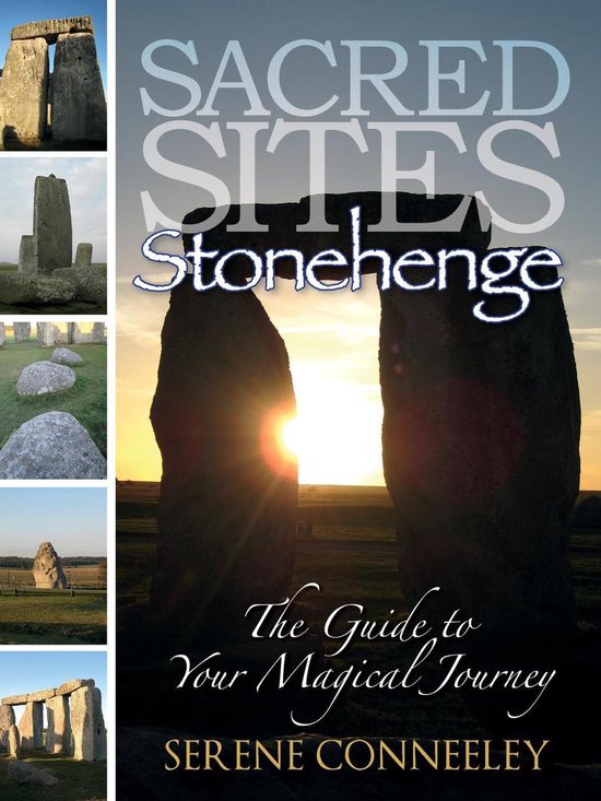 The Guide to Your Magical Journey 5 - Sacred Sites: Stonehen ... - cover
