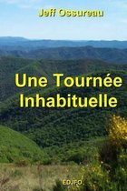 Une Tourn e Inhabituelle