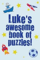 Luke's Awesome Book of Puzzles!