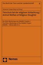 Tierschutz bei der religiösen Schlachtung