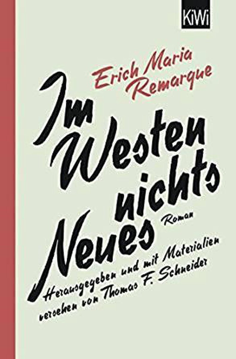 Im Westen Nichts Neues Von Erich Maria Remarque Im Westen nichts Neues, Erich Maria Remarque | 9783462046328 | Boeken