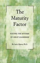 The Maturity Factor