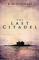 THE Last Citadel