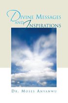 Divine Messages and Inspirations