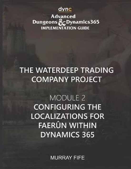 Advanced Dungeons and Dynamics 365 Implementation Guide- Con ... - cover