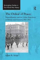 Routledge Studies in First World War History-The Ordeal of Peace