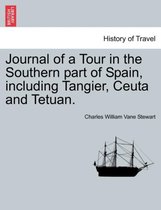 Journal of a Tour in the Southern Part of Spain, Including Tangier, Ceuta and Tetuan.